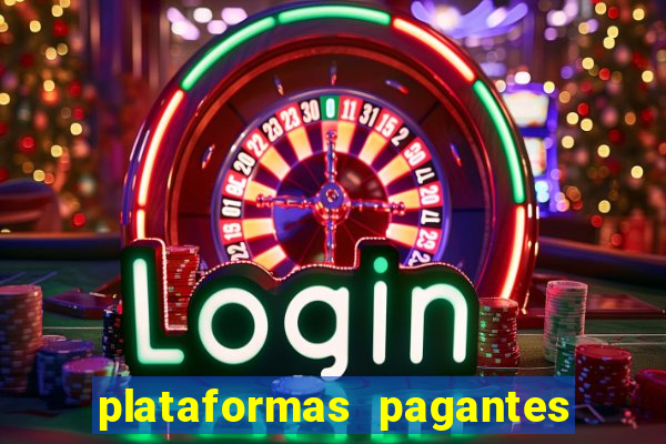 plataformas pagantes fortune tiger